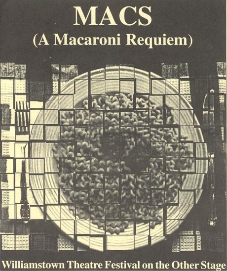 Macs: A Macaroni Requiem | David Simpatico, Dramatist